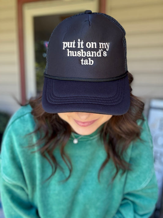 Put it on my Husbands Tab Hat - Black